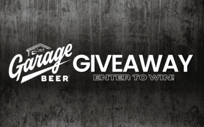 Garage Beer Sweepstakes – Enter to Win!